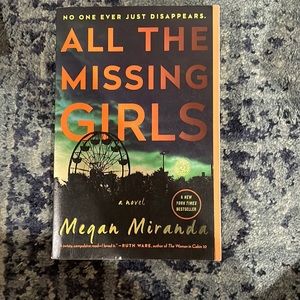 All The Missing Girls by Megan Miranda Book